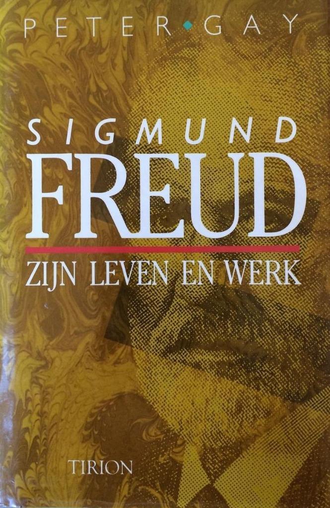 Sigmund Freud: Zijn leven en werk, Enlèvement ou Envoi, Comme neuf, Autres sujets/thèmes, Peter Gay