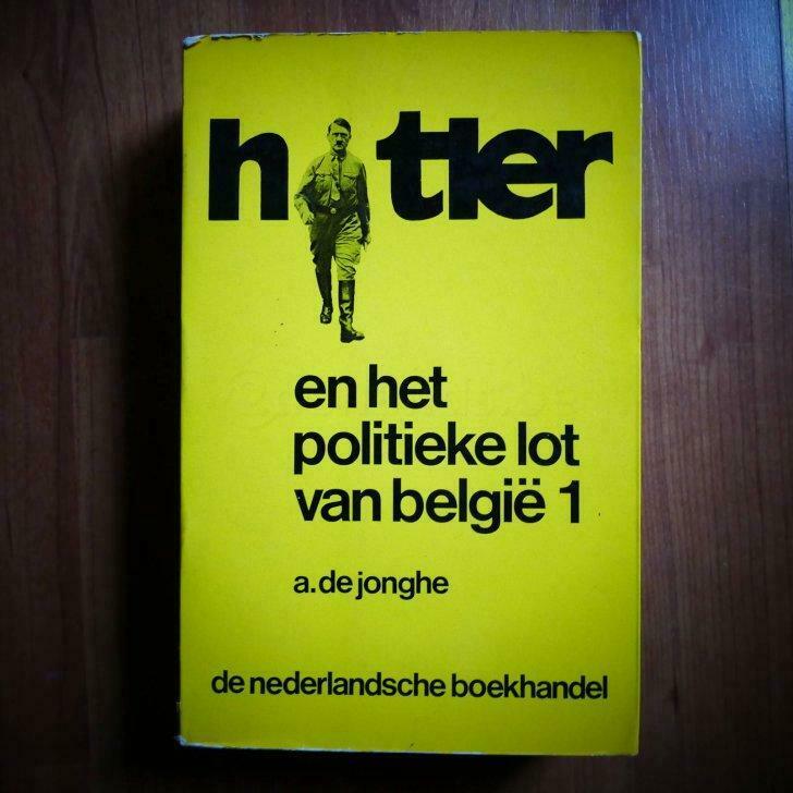 A. De Jonghe - Hitler en het politieke lot van België (1972), Verzenden, Nieuw