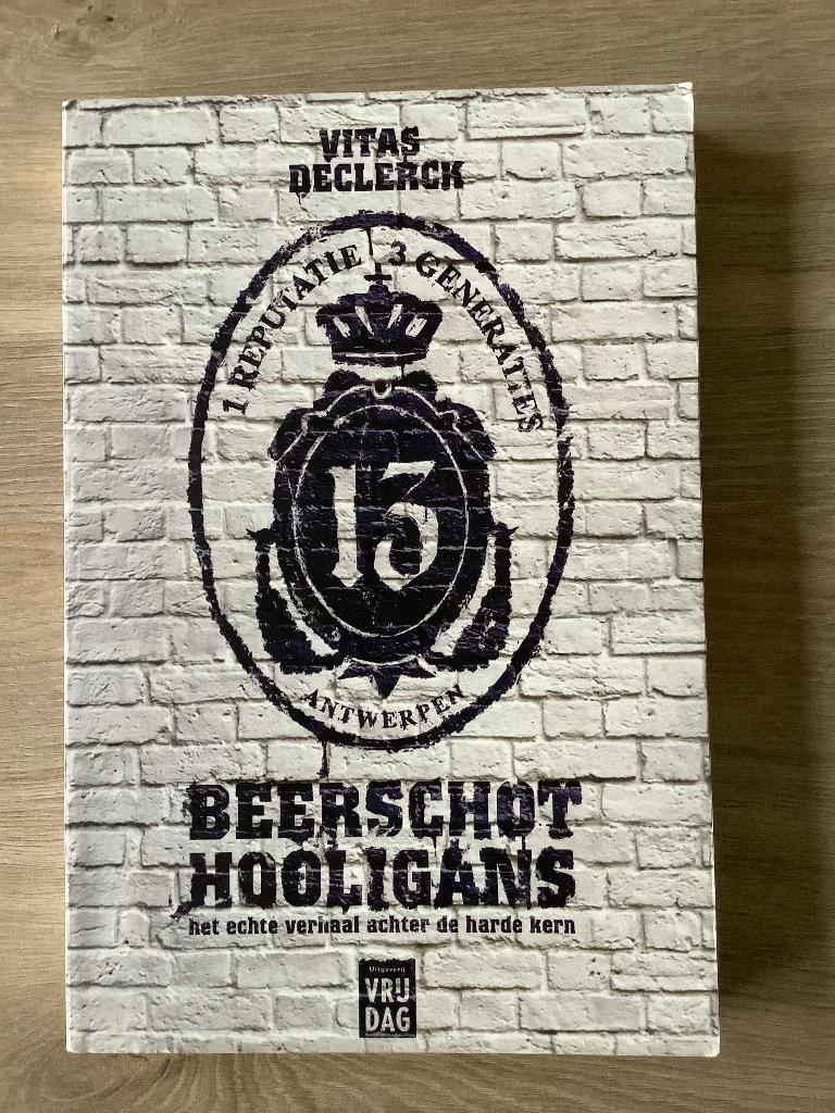 Beerschot hooligans van Vitas Declerck, Boeken, Vitas Declerck, Ophalen of Verzenden, Zo goed als nieuw, Balsport
