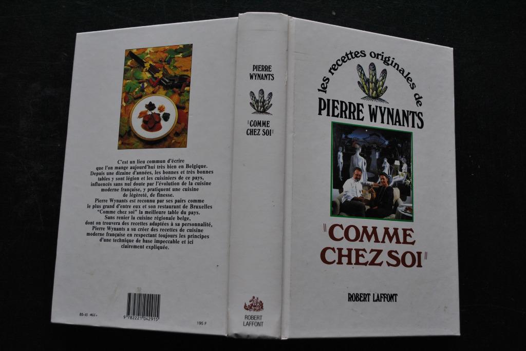 Les recettes originales de Pierre WYNANTS Comme chez soi, Boeken, Ophalen of Verzenden, Gelezen, Pierre WYNANTS