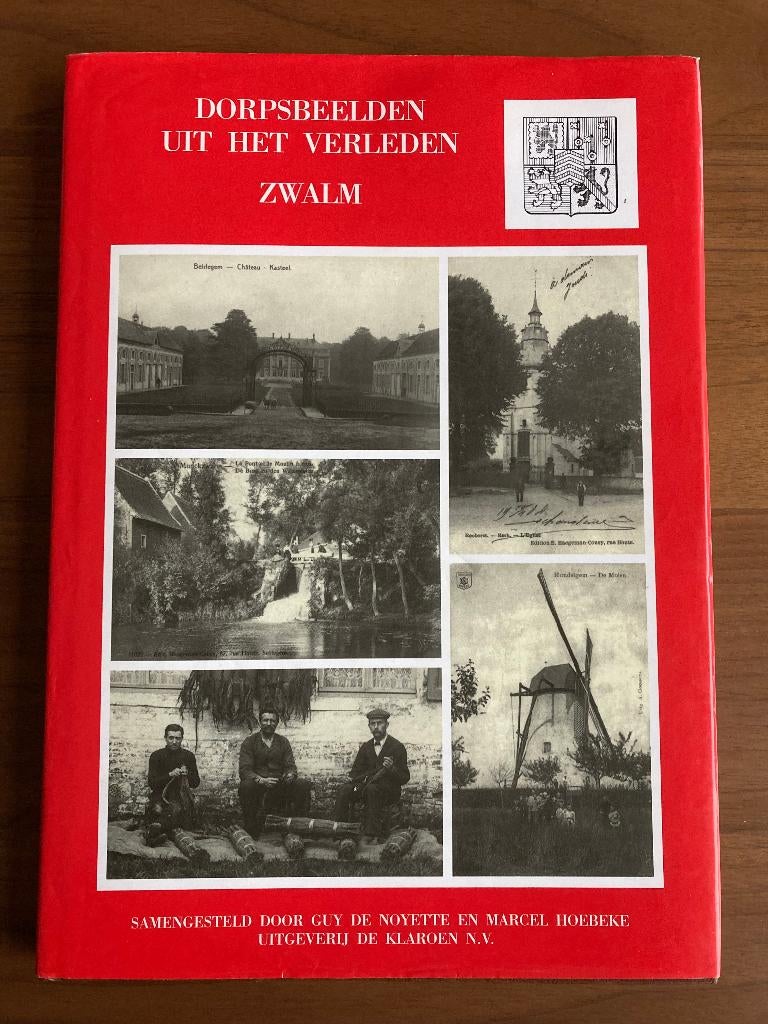 Zwalm - Dorpsbeelden uit het verleden, Ophalen of Verzenden