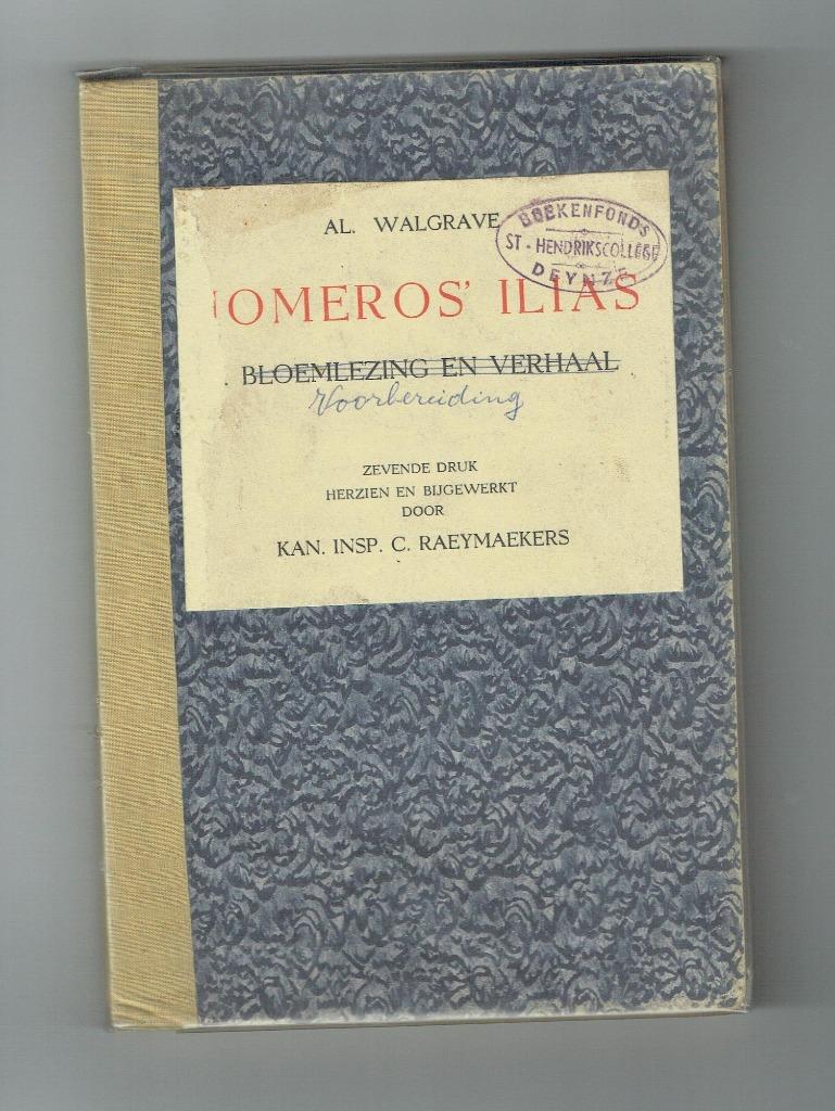 Boek-Ilias (Homeros) voorbereiding ned. vertaling, Enlèvement ou Envoi, Utilisé, Autres niveaux, Diverse auteurs