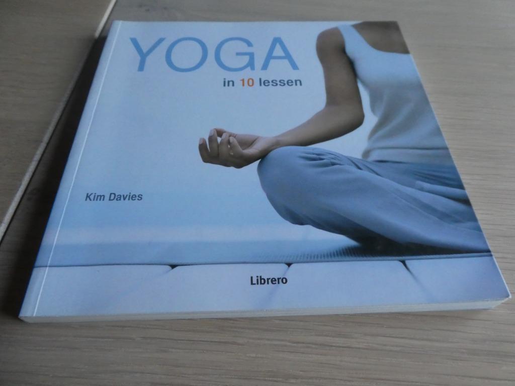 Yoga in 10 lessen, Livres, Ésotérisme & Spiritualité, Enlèvement ou Envoi, Neuf, Méditation ou Yoga, Manuel d'instruction