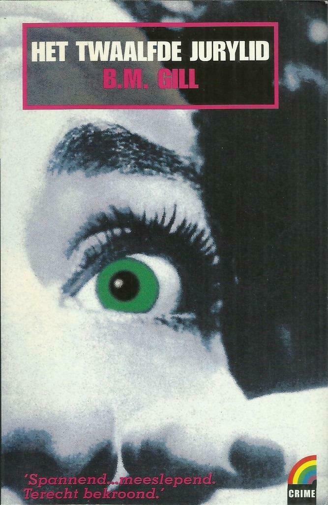 HET TWAALFDE JURYLID - B. M. GILL - Rainbow Crime pocket n°3, Enlèvement ou Envoi, Utilisé, Belgique