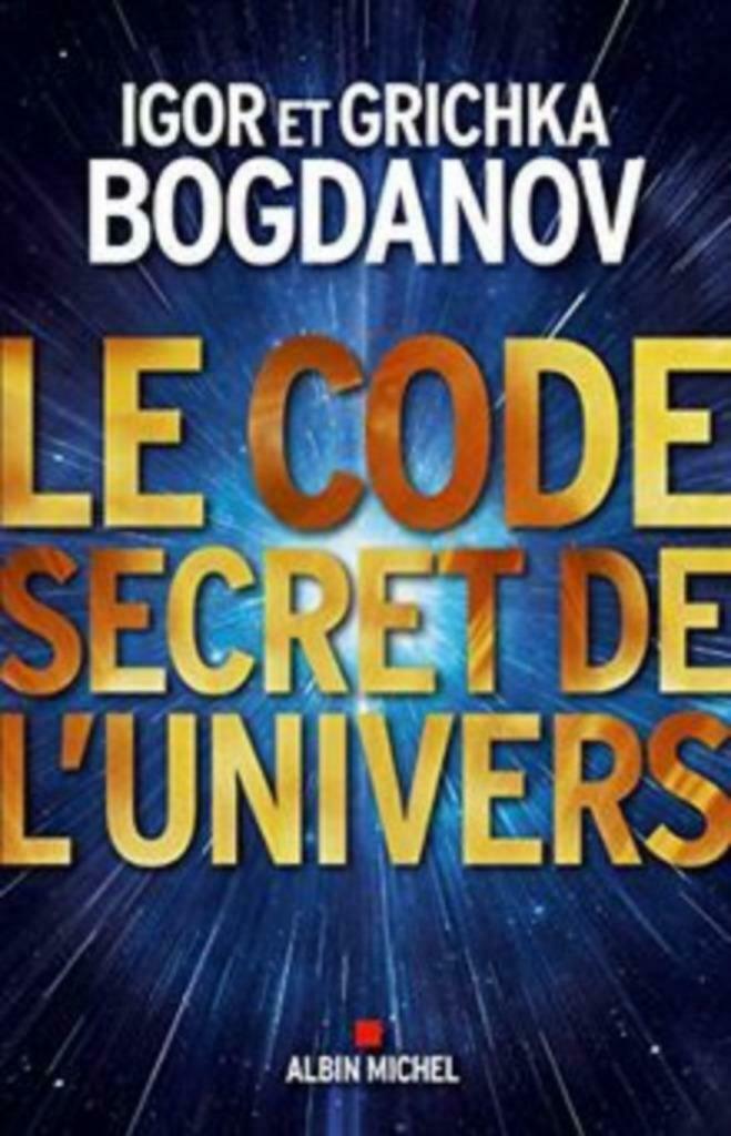 Le code secret de l'univers Bogdanov Albin Michel, Ophalen of Verzenden