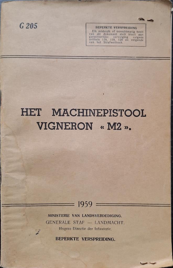 Machinepistool Vigneron, Enlèvement ou Envoi, Utilisé, Ministerie  van Landsverdediging