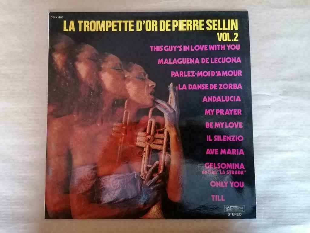 33T Pierre Sellin – La Trompette D'or De Pierre Sellin Vol.2, Enlèvement ou Envoi