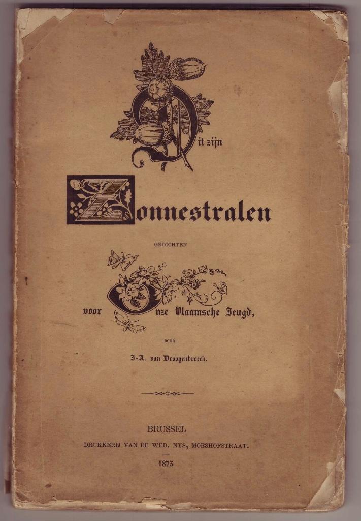 J.A. van Droogenbroeck, Dit zijn zonnestralen (1873), Ophalen of Verzenden