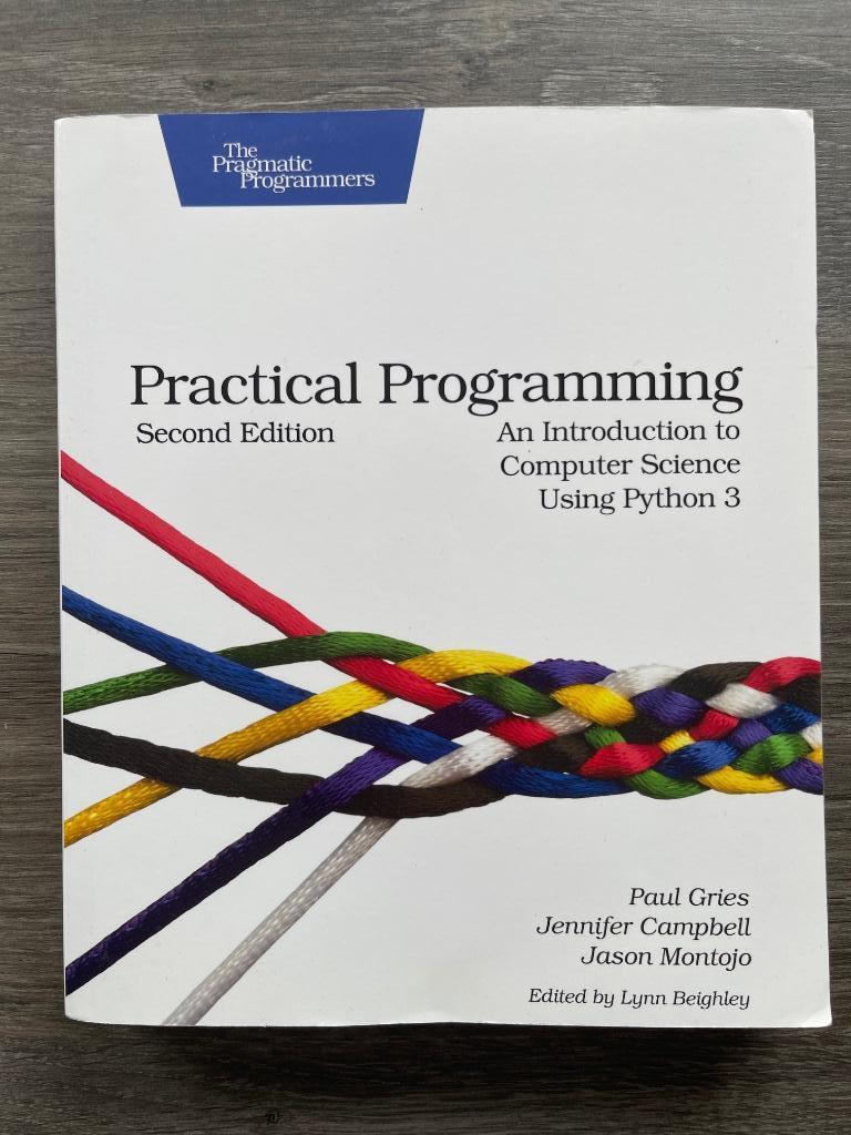 Practical Programming - Sec. Ed. - Intro to Python 3, Enlèvement ou Envoi, Utilisé, Langage de programmation ou Théorie