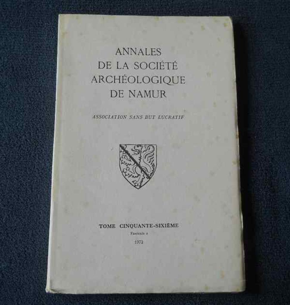 Annales Société Archéologique Namur T. 56 (2) 1972  -  Spy, Enlèvement ou Envoi, Utilisé