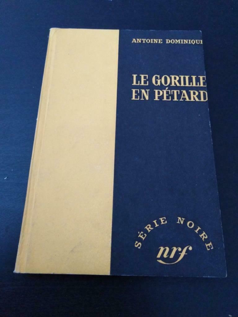 Le gorille en pétard, Antoine Dominique, Enlèvement ou Envoi, Utilisé