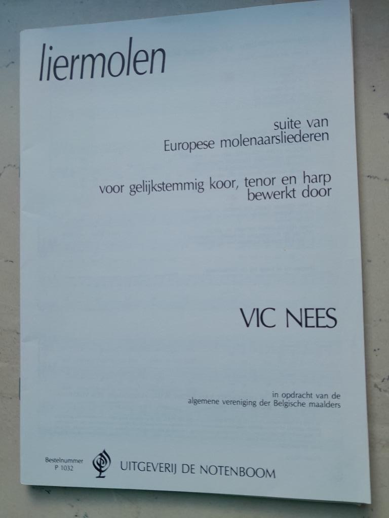 "Liermolen"    Vic Nees   (molenaarsliederen), Musique & Instruments, Partitions, Enlèvement ou Envoi, Neuf, Musique du monde