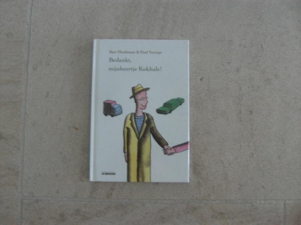 Bedankt, mijnheertje Kokhals/Meuleman-Verrept, Boeken, Ophalen, Zo goed als nieuw, Bart Meuleman & Paul Verrept