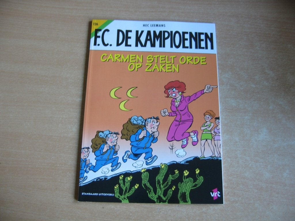 FC De Kampioenen 126 : Carmen stelt orde op zaken - 1e druk., Nieuw, Ophalen of Verzenden, Hec Leemans (FC De Kampioenen), Eén stripboek