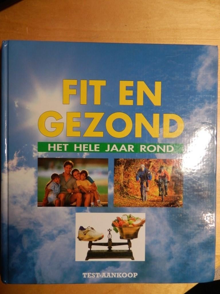 Fit en gezond, het hele jaar rond, Ophalen of Verzenden, Gelezen