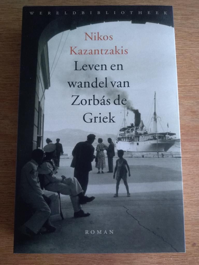 LEVEN EN WANDEL VAN  ZORBAS DE GRIEK, Boeken, Ophalen, Nieuw