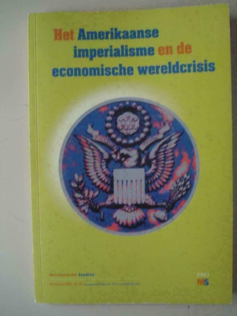 17. Het Amerikaanse imperialisme en de economische wereldcri, Verzenden, José Enrique Africa Jayson S. Lamchek, Zo goed als nieuw