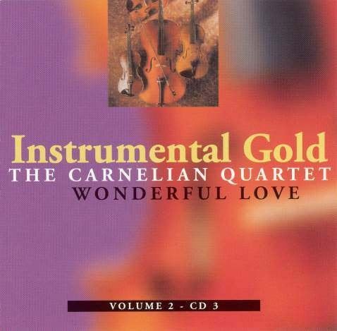 VENTE DU CD CARNELIAN QUARTET - Wonderful love, Envoi, Gospel