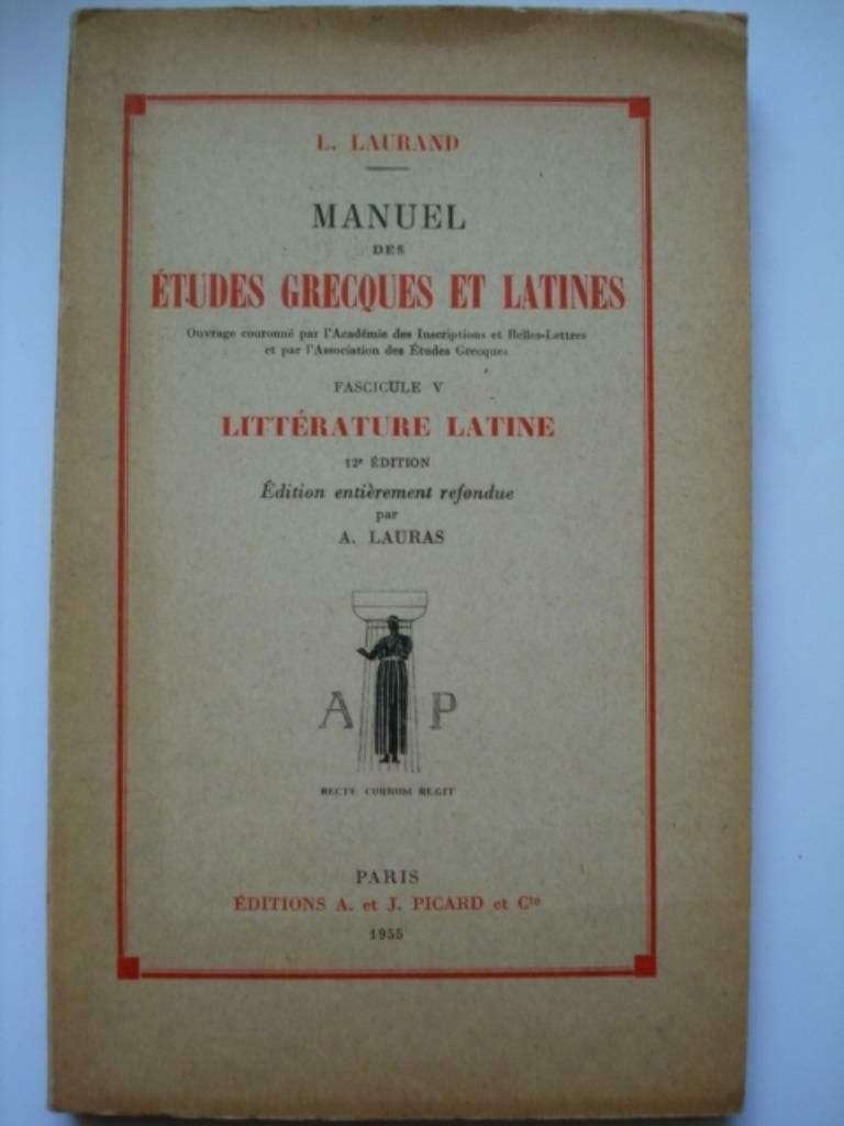4. Manuel études latines. Fascicule V. Littérature Latine 19, Verzenden, L. Laurand, Zo goed als nieuw, Latijn