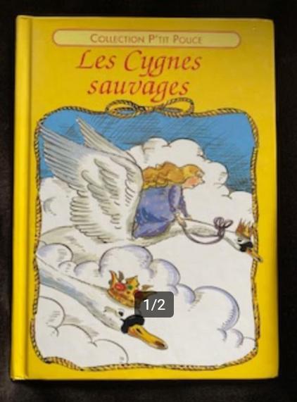 "Les Cygnes sauvages" Collection P'tit Pouce, Livres, Garçon ou Fille, HANS CHRISTIAN ANDERSEN, Enlèvement ou Envoi, Utilisé