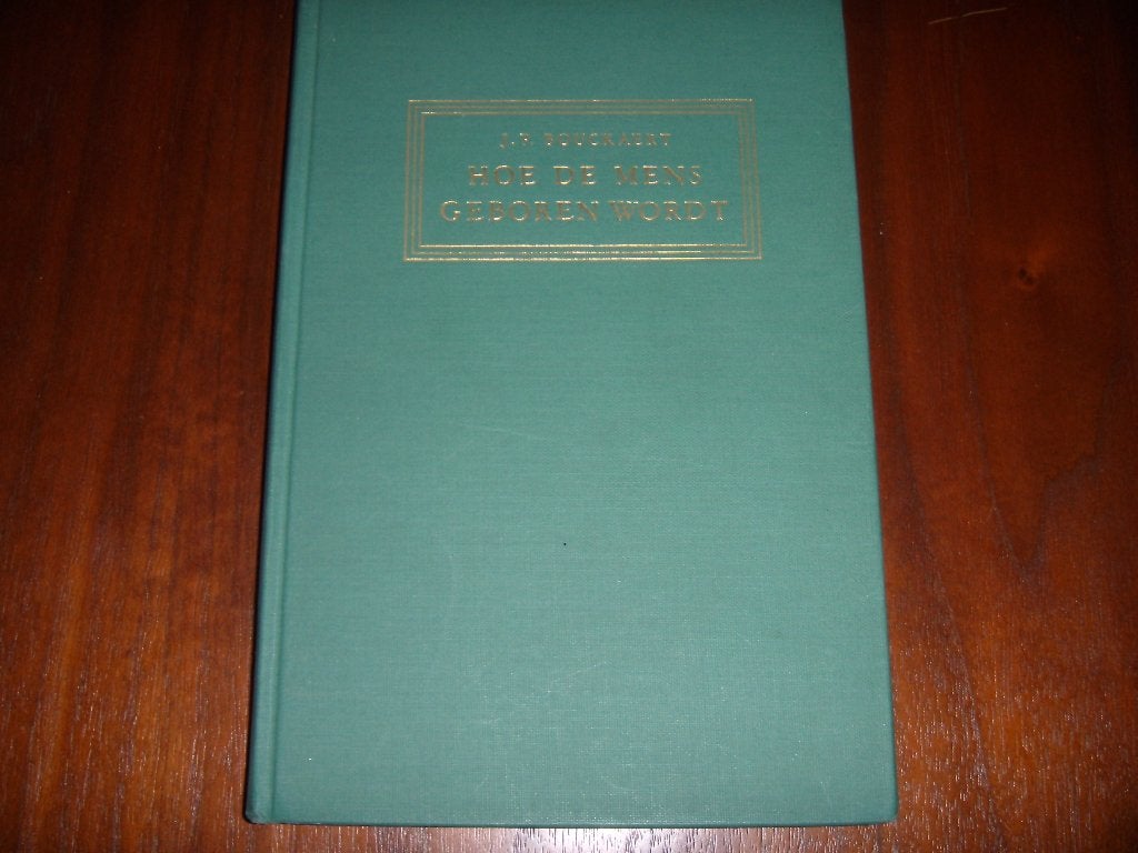 Hoe de mens geboren wordt - Prof. Dr. J.P. Bouckaert, Boeken, Wetenschap, Gelezen, Ophalen of Verzenden