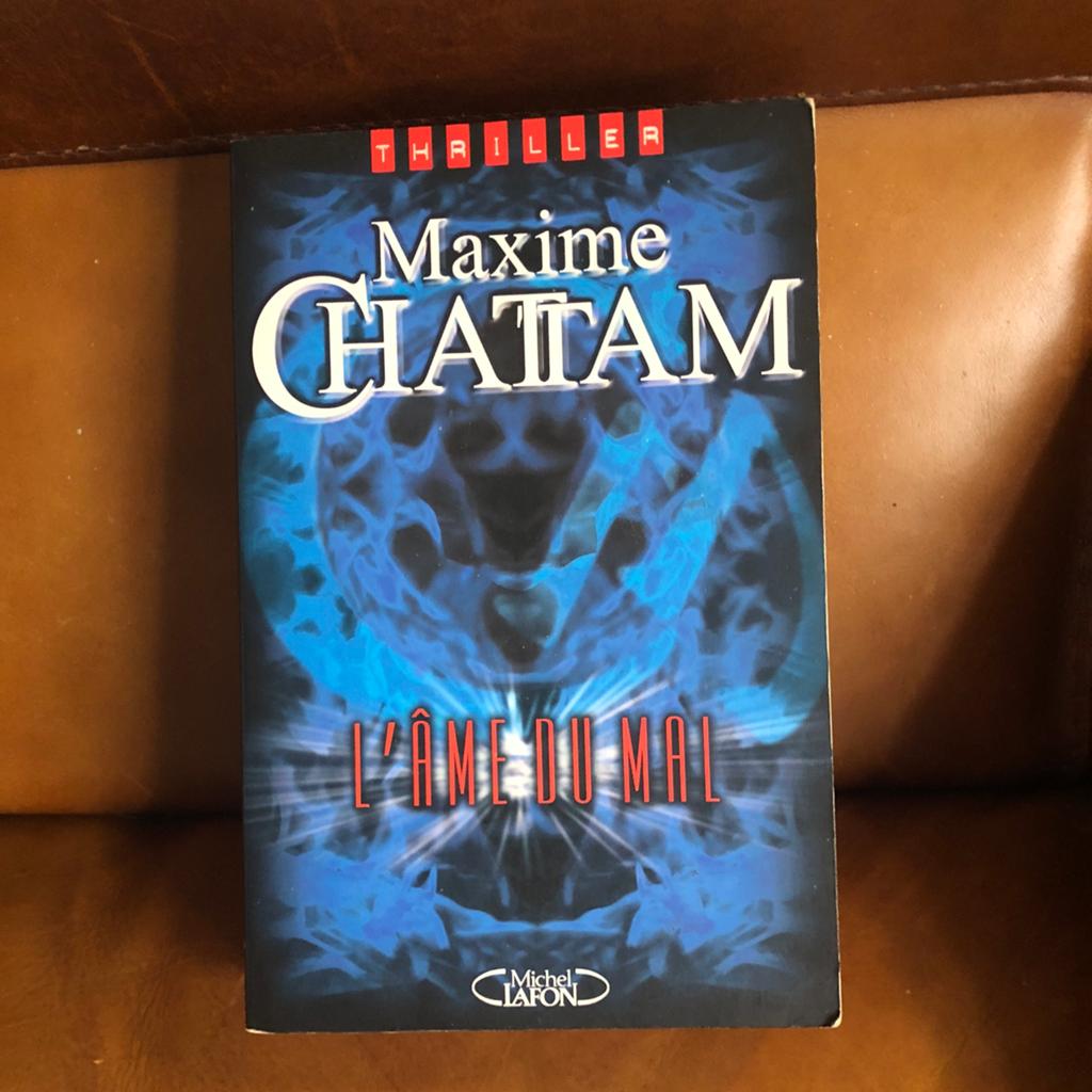 L ame du mal - Maxime Chattam, Livres, Enlèvement ou Envoi