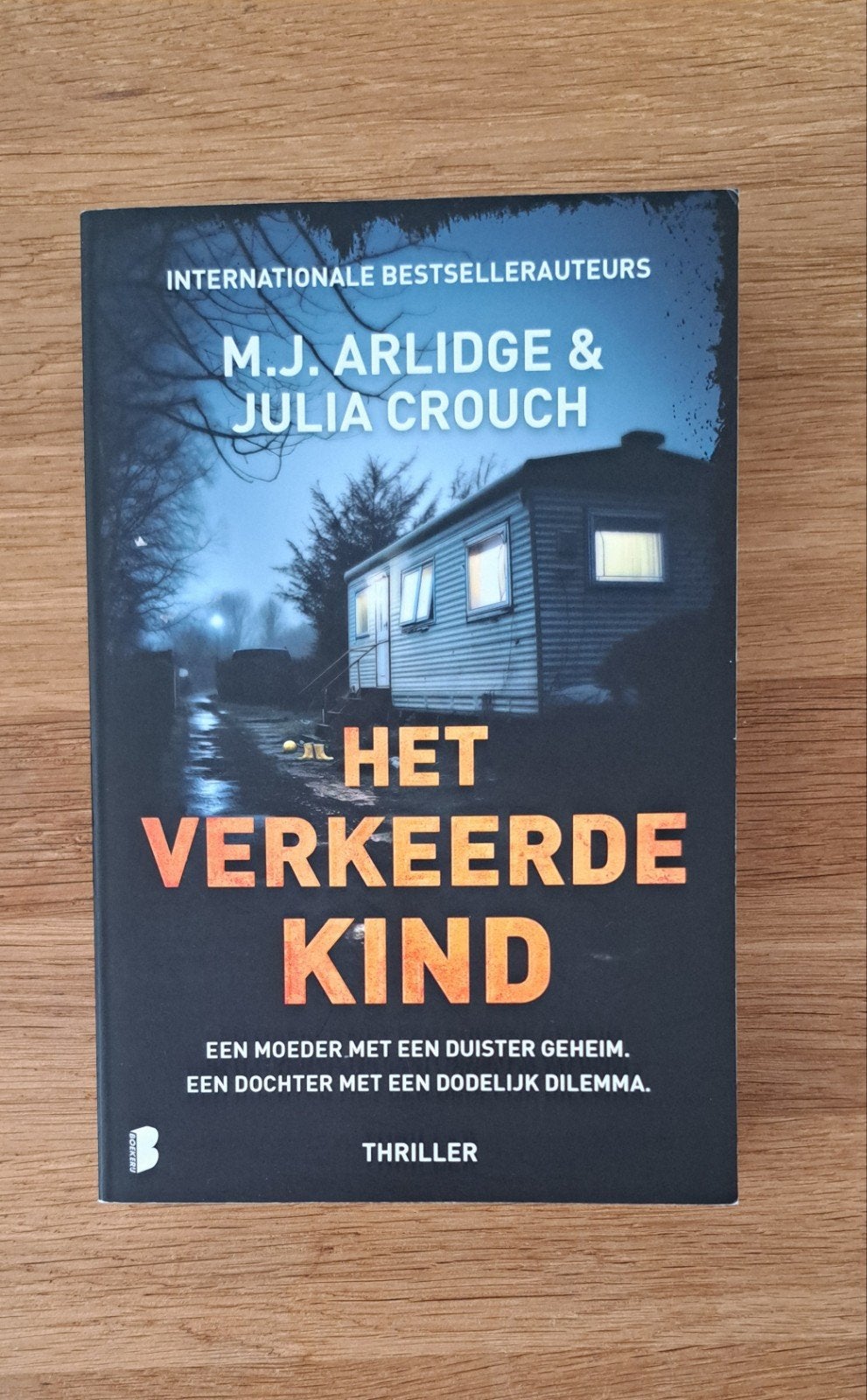 M.J. Arlidge - Het verkeerde kind, Boeken, Verzenden, Nieuw, M.J. Arlidge; Julia Crouch