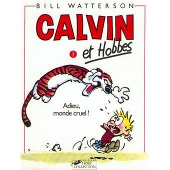 Calvin en Hobbes Deel 1: Tot ziens Cruel World, TBE, Eén stripboek, Ophalen of Verzenden, Zo goed als nieuw, WATTERSON