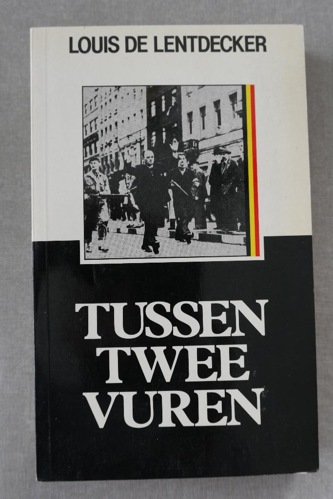Tussen twee vuren, Louis de Lentdecker, Algemeen, Ophalen, Tweede Wereldoorlog