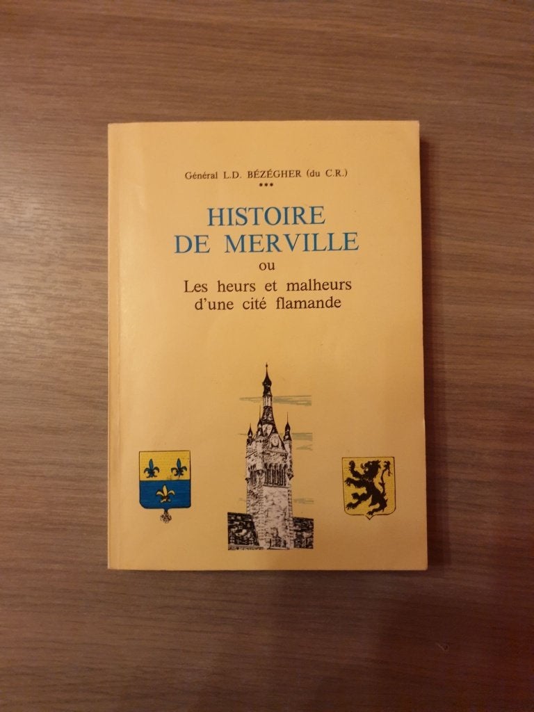 FLANDRE MARITIME Histoire de Merville., Livres, Histoire nationale, Enlèvement ou Envoi, Utilisé
