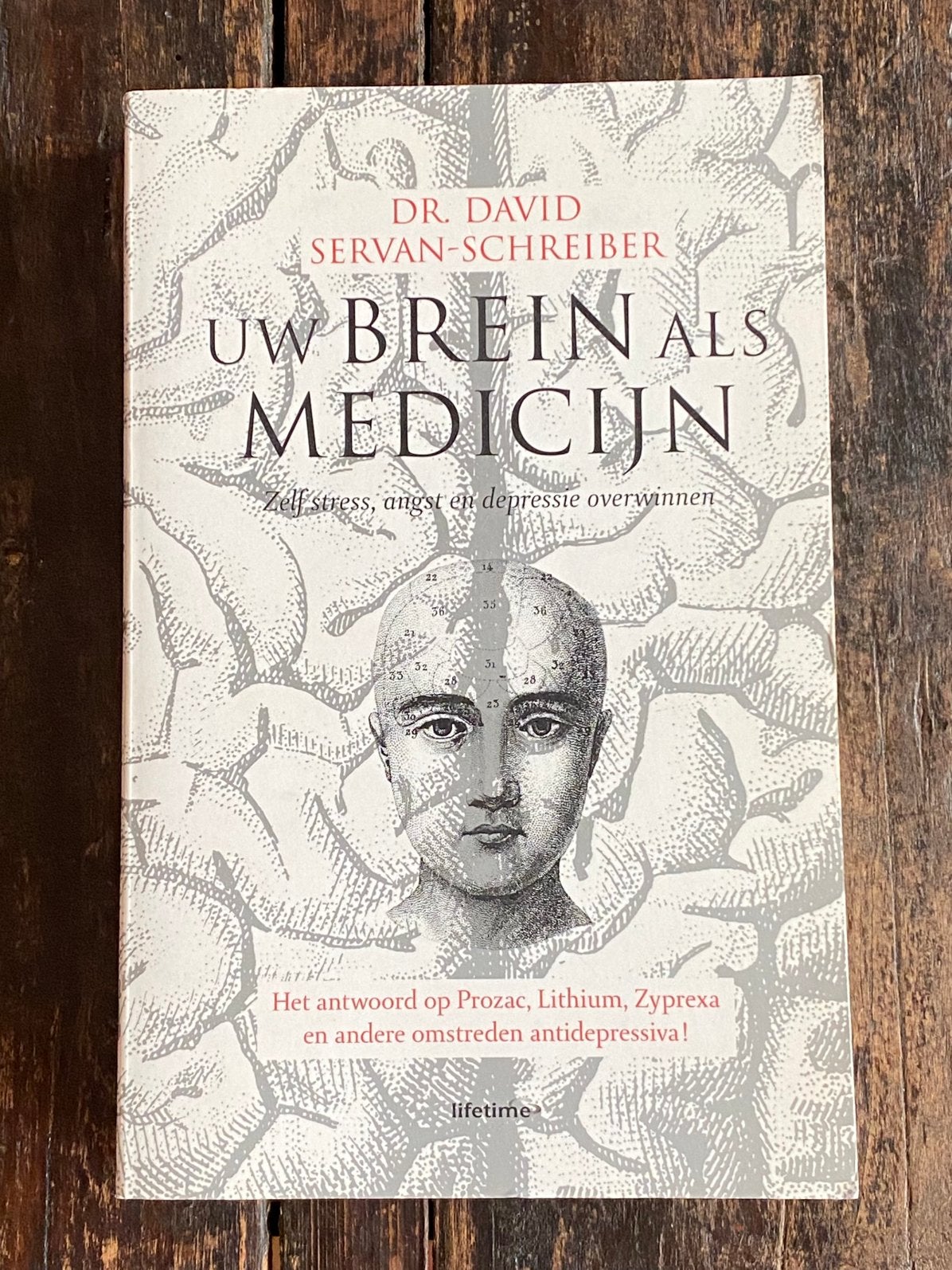 Uw brein als medicijn • Dr. David Servan-schreiber, Ophalen of Verzenden, Zo goed als nieuw