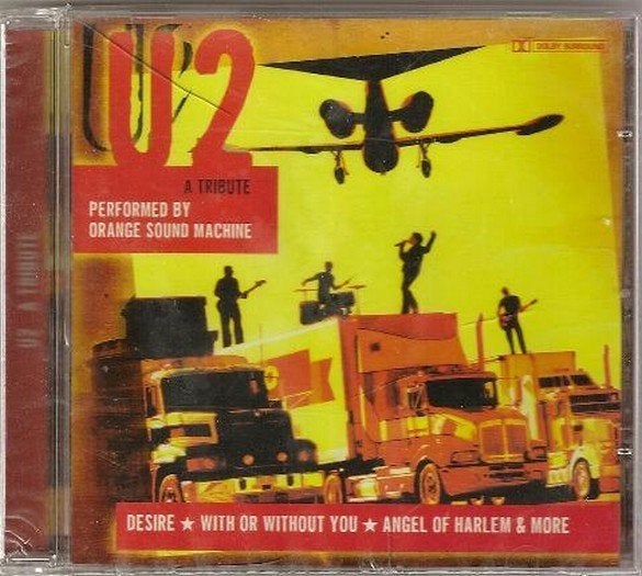 TRIBUTE TO U2 - A TRIBUTE Performed By ORANGE SOUND MACHINE, Rock alternatif, Enlèvement ou Envoi, Neuf, dans son emballage, Import