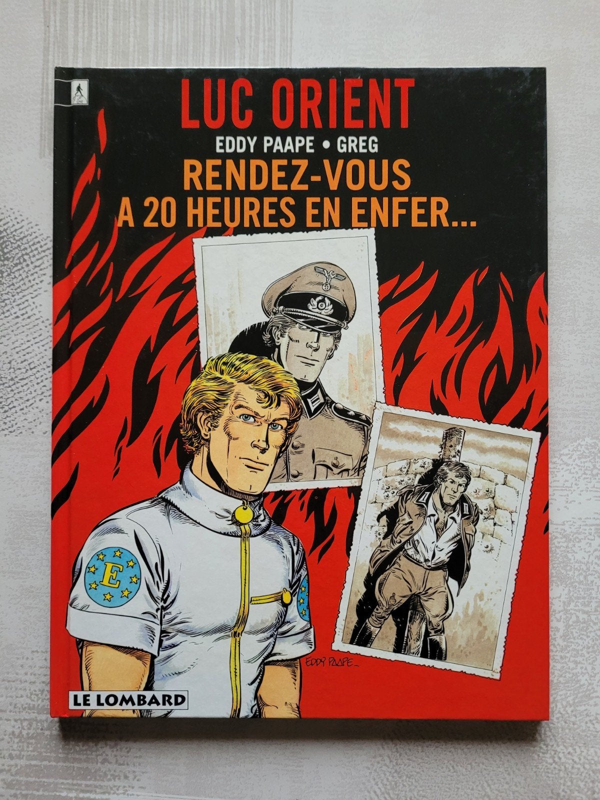 Luc Orient t 18 rendez-vous à 20 heures en enfer e.o. Paape, Livres, BD, Enlèvement ou Envoi