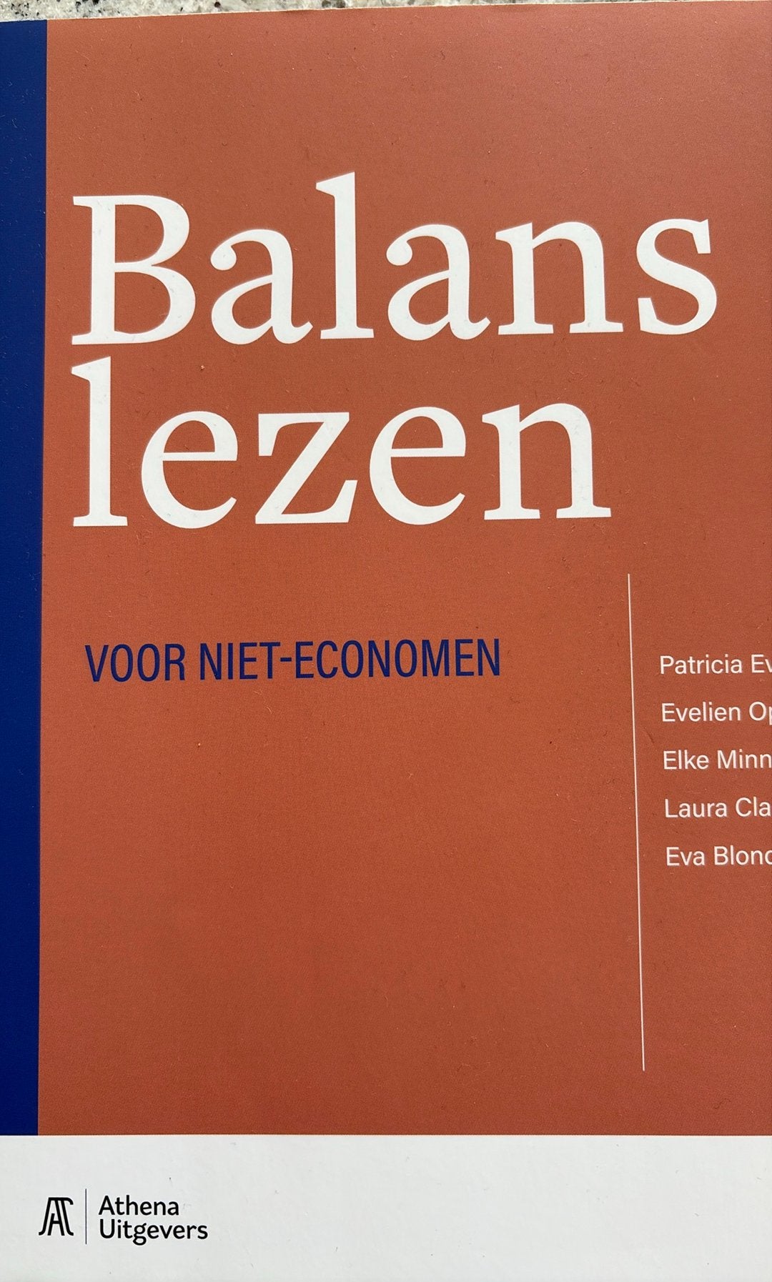 Patricia Everaert - Balanslezen voor niet-economen, Enlèvement, Patricia Everaert; Evelien Opdecam; Elke Minnaert; Laura Clae...