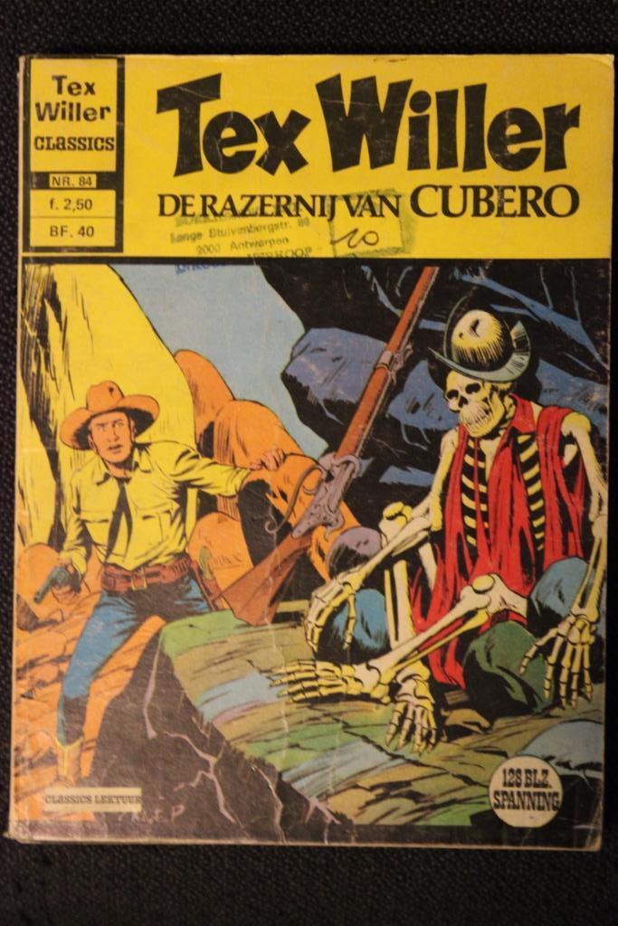 STRIP SC TEX WILLER 84 DE RAZERNIJ VAN CUBERO, Boeken, Ophalen of Verzenden