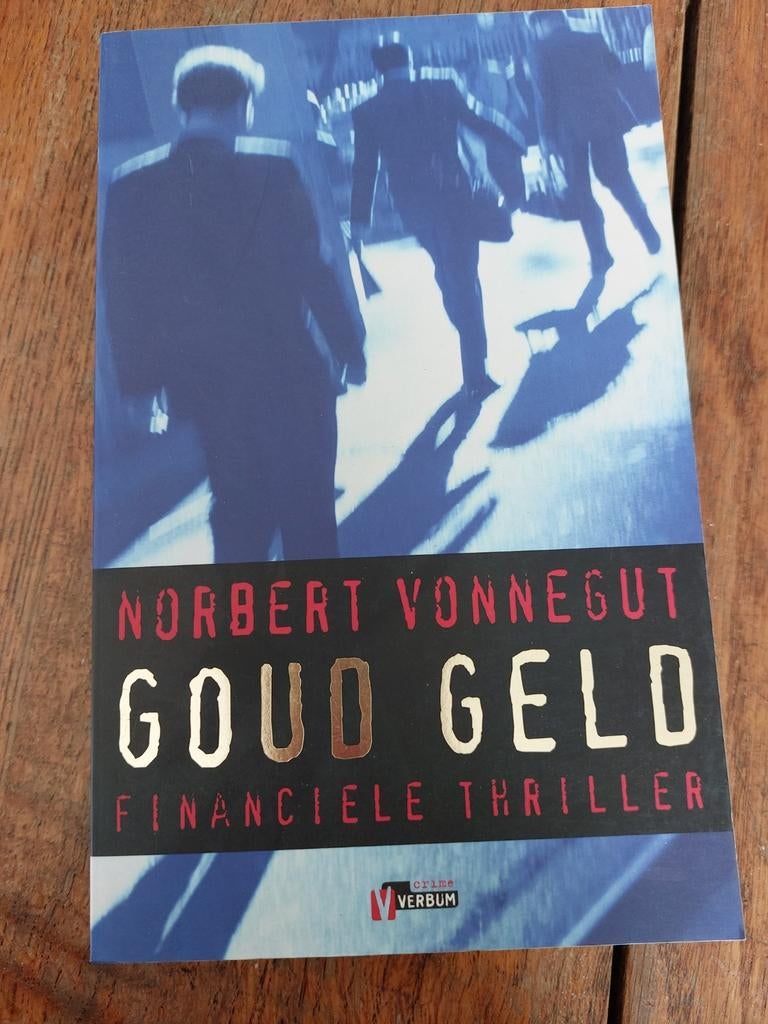 Norbert Vonnegut - Goud geld, Ophalen of Verzenden, Zo goed als nieuw, Norbert Vonnegut
