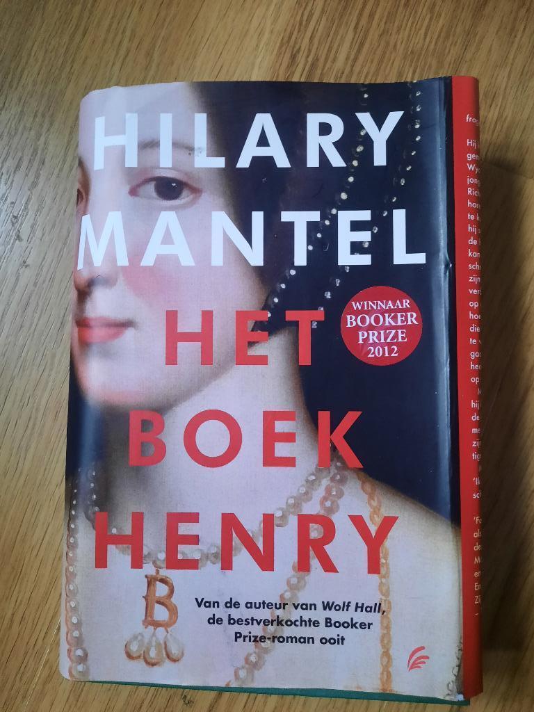 Hilary Mantel: Het boek Henry, Boeken, België, Hilary Mantel, Ophalen of Verzenden, Zo goed als nieuw
