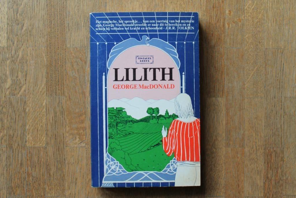 Lilith, Enlèvement ou Envoi, Comme neuf, George Mac Donald