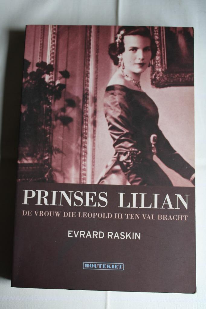 Evrard Raskin - Prinses Lilian, Evrard Raskin, Ophalen of Verzenden, Politiek, Zo goed als nieuw