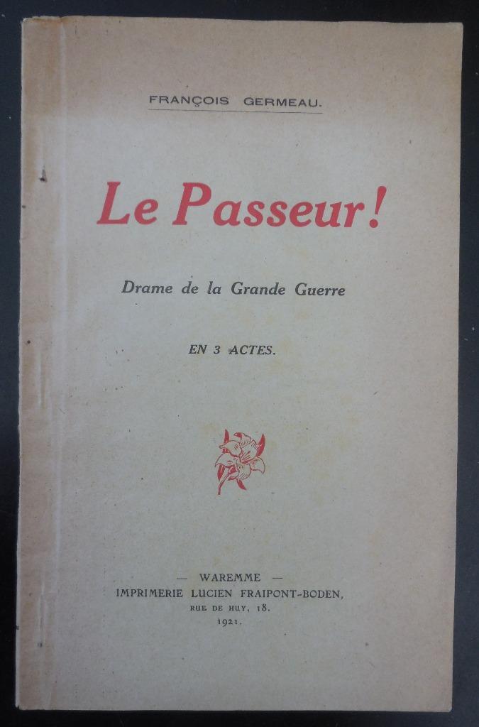 Le Passeur ! Fr. Germeau - 1921 + programme scénique St.Nikl, Enlèvement ou Envoi, Utilisé