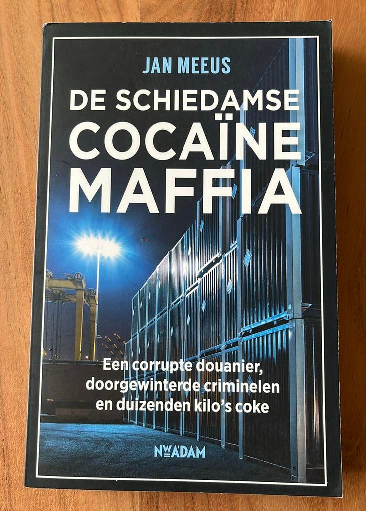De Schiedamse cocaine maffia - Jan Meeus - Boek, Ophalen of Verzenden, Zo goed als nieuw