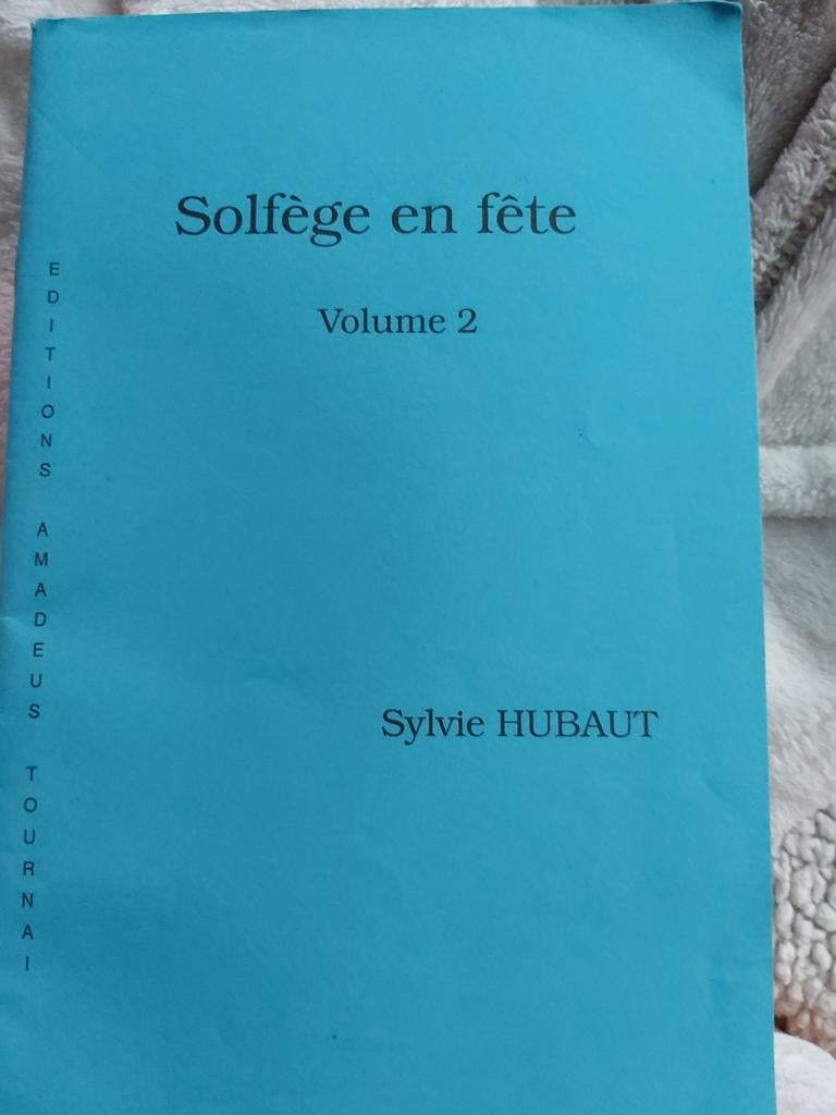 Solfège en fête de Sylvie Hubaut, Musique & Instruments, Enlèvement ou Envoi, Comme neuf