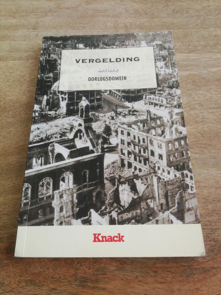 Gert Ledig - Oorlogsdomein Knack - Vergelding, Boeken, Ophalen of Verzenden, Zo goed als nieuw