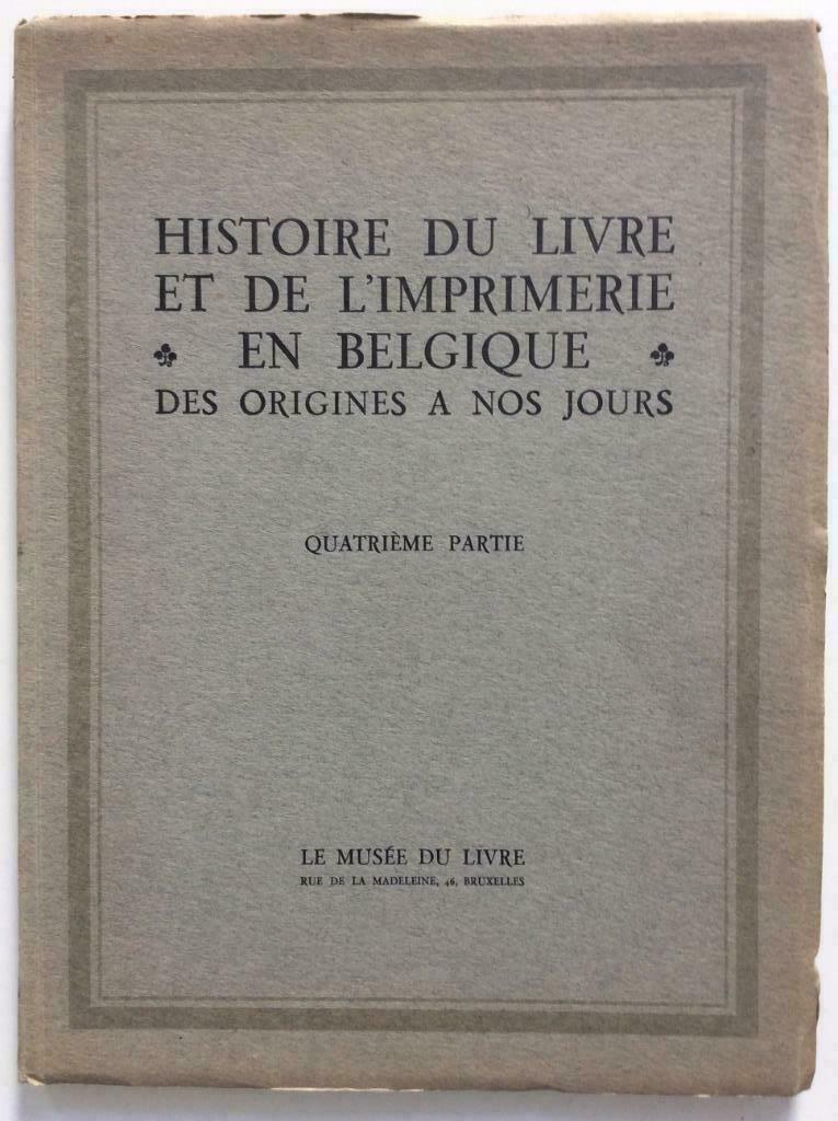 Histoire du Livre et de l'Imprimerie en Belgique, Livres, Livres Autre, Utilisé, Enlèvement ou Envoi