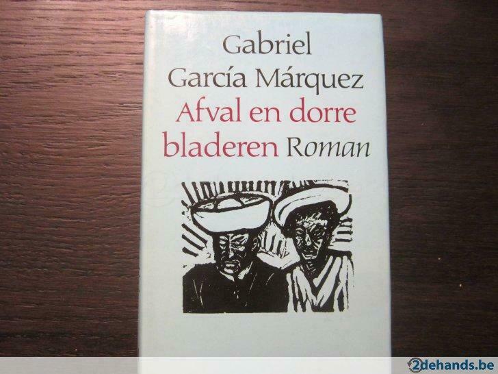 Afval en dorre bladeren ( Gabriel Garcia Marquez ), Enlèvement ou Envoi, Utilisé