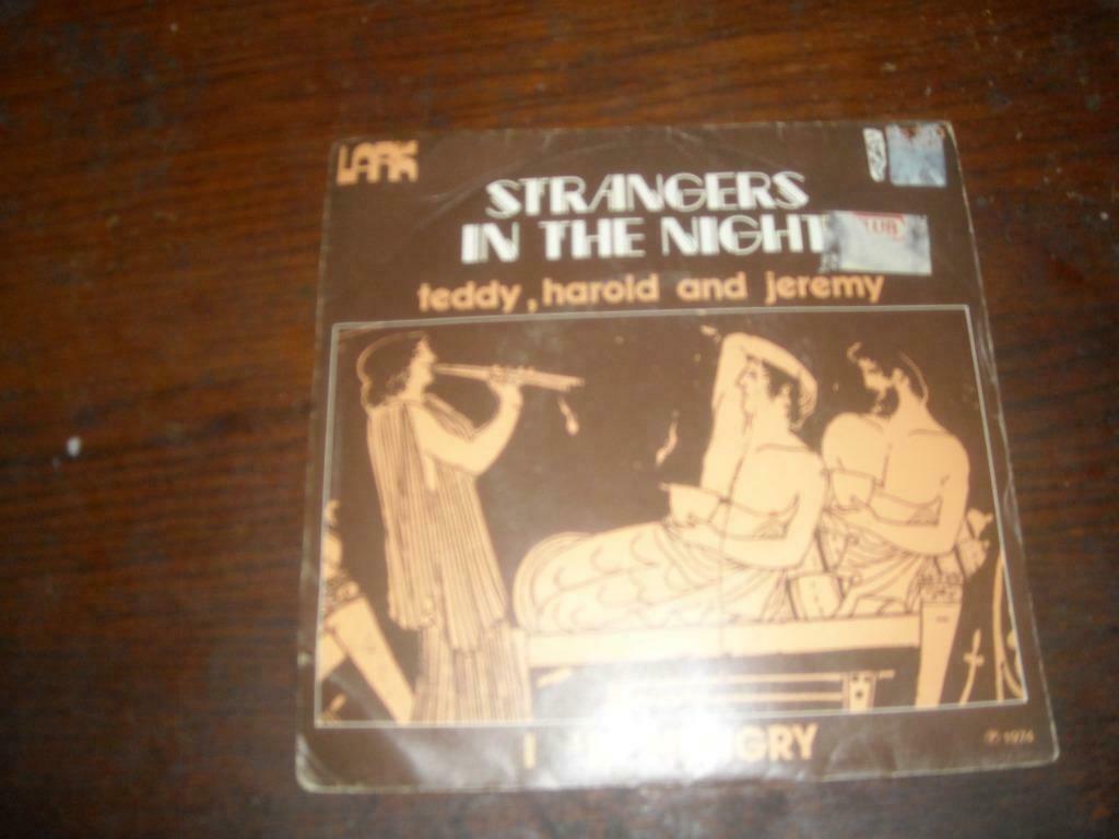 45T Teddy, Harold and Jeremy : Strangers in the night, Enlèvement ou Envoi