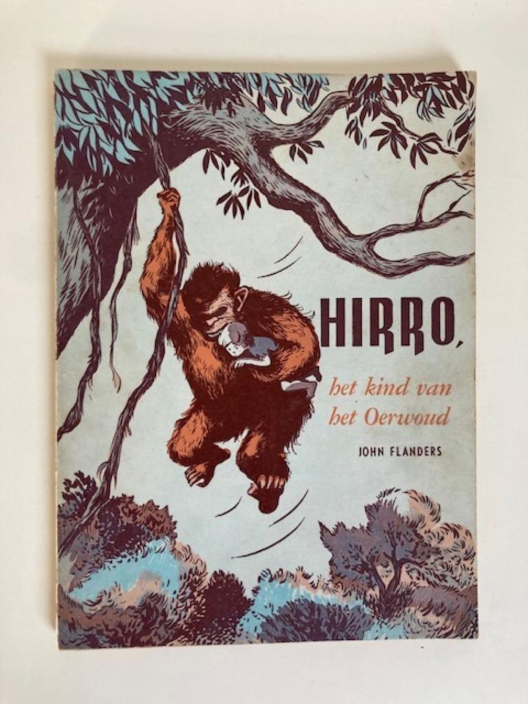 Jean Ray / John Flanders - Hirro, het kind van het oerwoud, Verzenden, Gelezen, John Flanders
