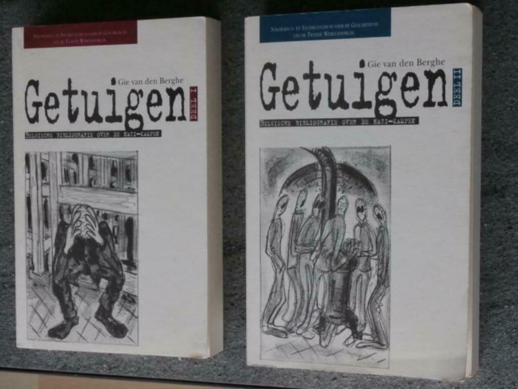 Getuigen vol.I-vol.II Belgische bibliografie over de Nazi-ka, Tweede Wereldoorlog, Gie van den Berghe, Ophalen of Verzenden, Zo goed als nieuw