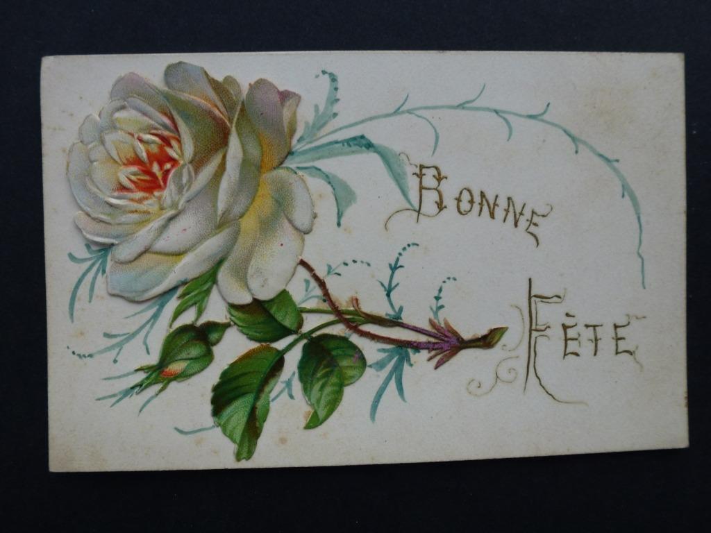 zeer oude prentkaart Bonne Fête roos plakt er op beschreven, Ophalen of Verzenden, Gelopen, Feest(dag)