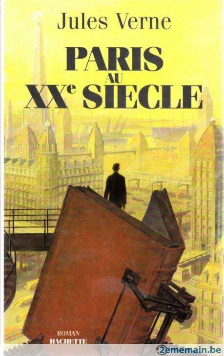 Jules VERNE - Paris au XXe siècle - Hachette 1994, Boeken, Romans, Nieuw
